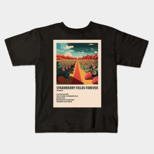 Strawberry Fields Forever Poster Kids T-Shirt